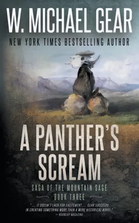 A Panther's Scream: Saga of the Mountain Sage, Book Three: A Classic Historical Western Series Paperback  June 9, 2023